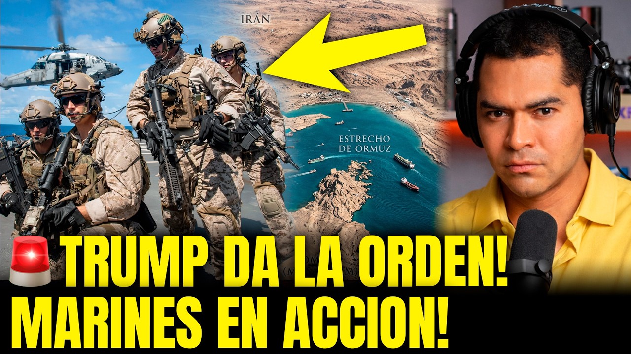 TRUMP DA LUZ VERDE! EL PENTÁGONO DESPLIEGA MARINES HACIA EL ESTRECHO DE ORMUZ