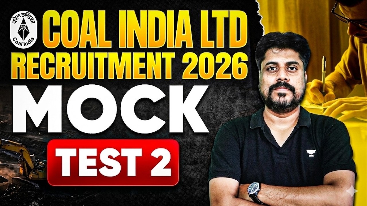 Coal India Ltd Recruitment 2026 | MOCK TEST 2 | Most Expected Questions | CIL Exam Preparation