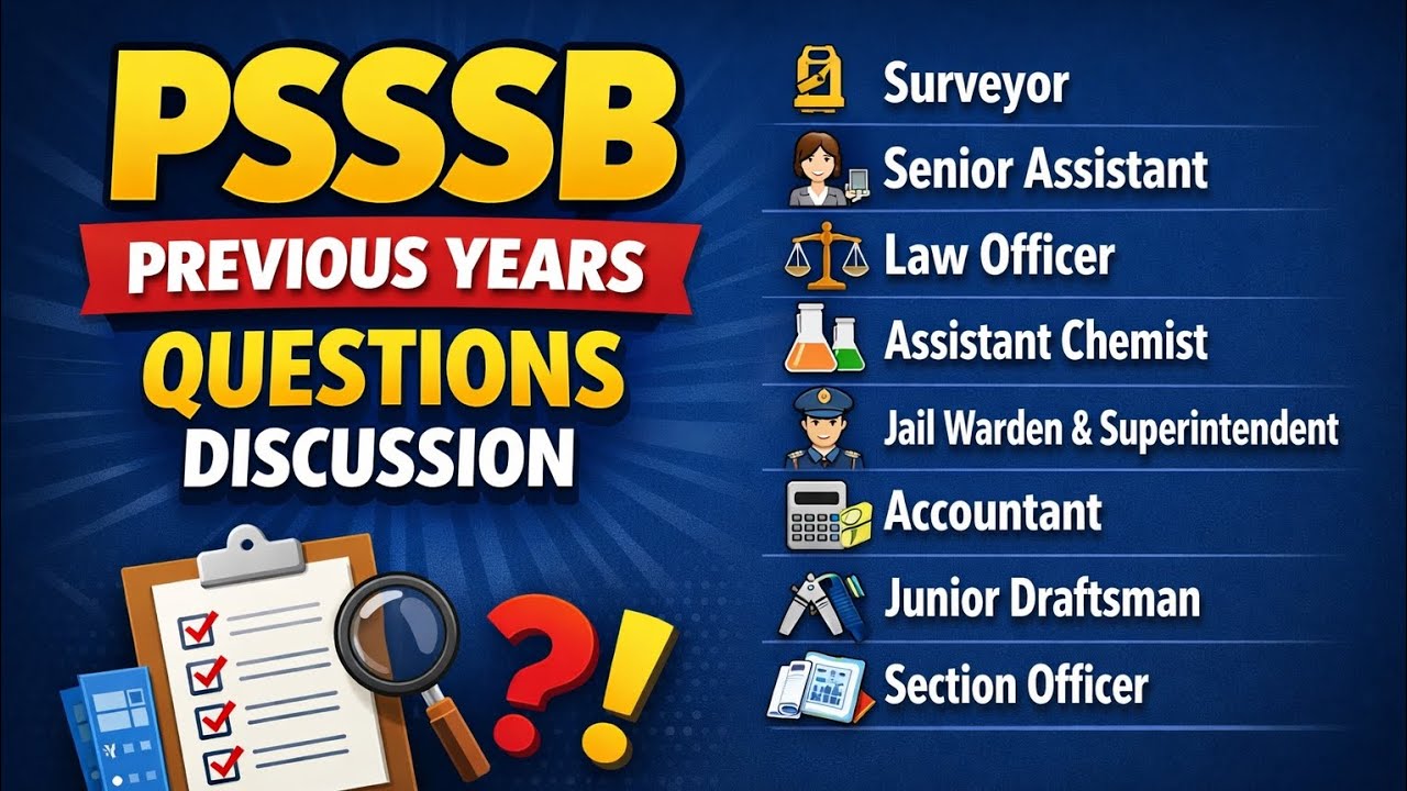 PSSSB PYQ'S DISCUSSION PART-2| Surveyor to Section Officer | All Posts PYQs Analysis