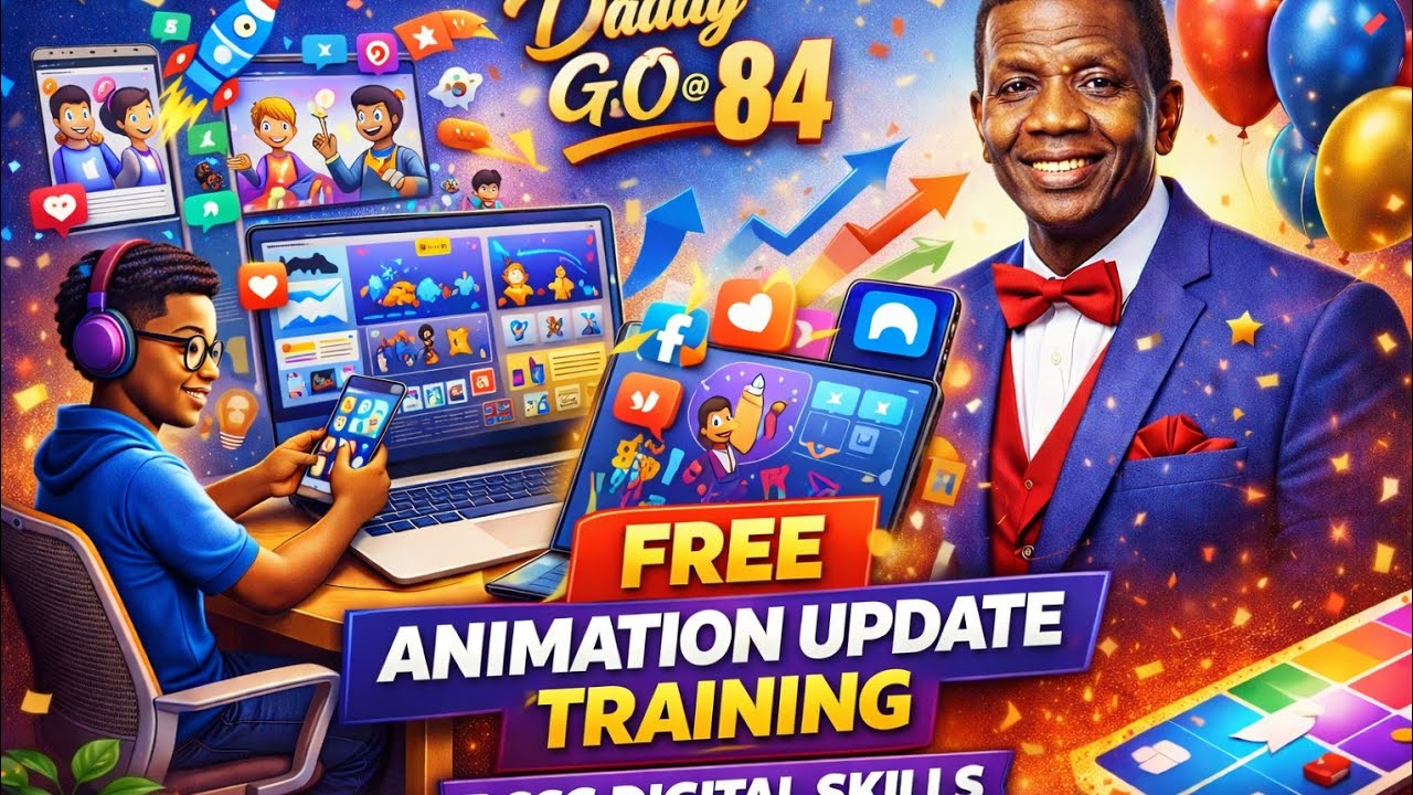 FREE ANIMATION UPDATE Training | RCCG Digital Skills Empowerment | Pastor E.A. Adeboye @84