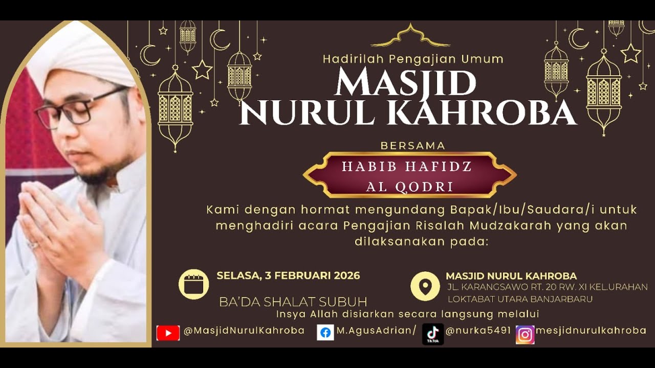 LIVE! Pengajian rutin SUBUH SELASA bersama HABIB HAFIZ AL QODRI.