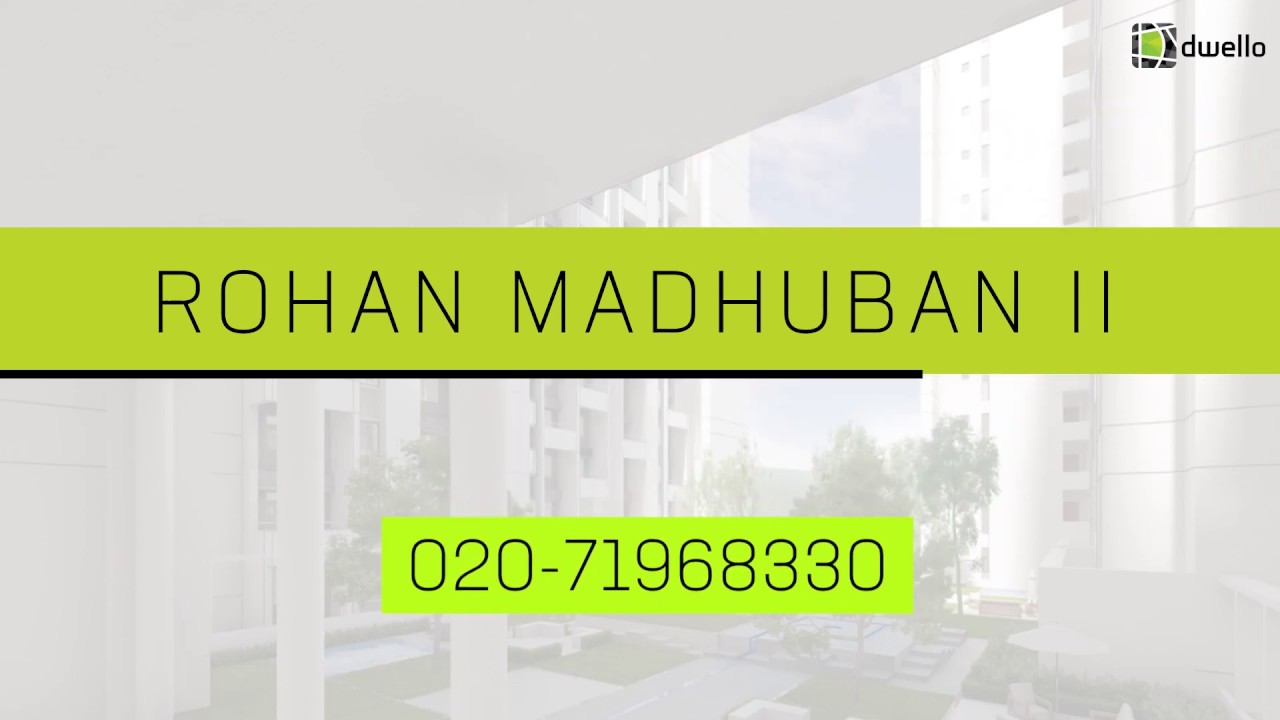Rohan Madhuban II - 2&3 BHK Homes in Pune | Dwello