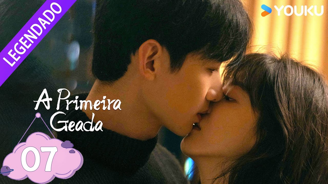 [A PRIMEIRA GEADA] EP07 ❄️ Uma segunda chance ao amor | Bai Jingting / Zhang Ruonan | YOUKU