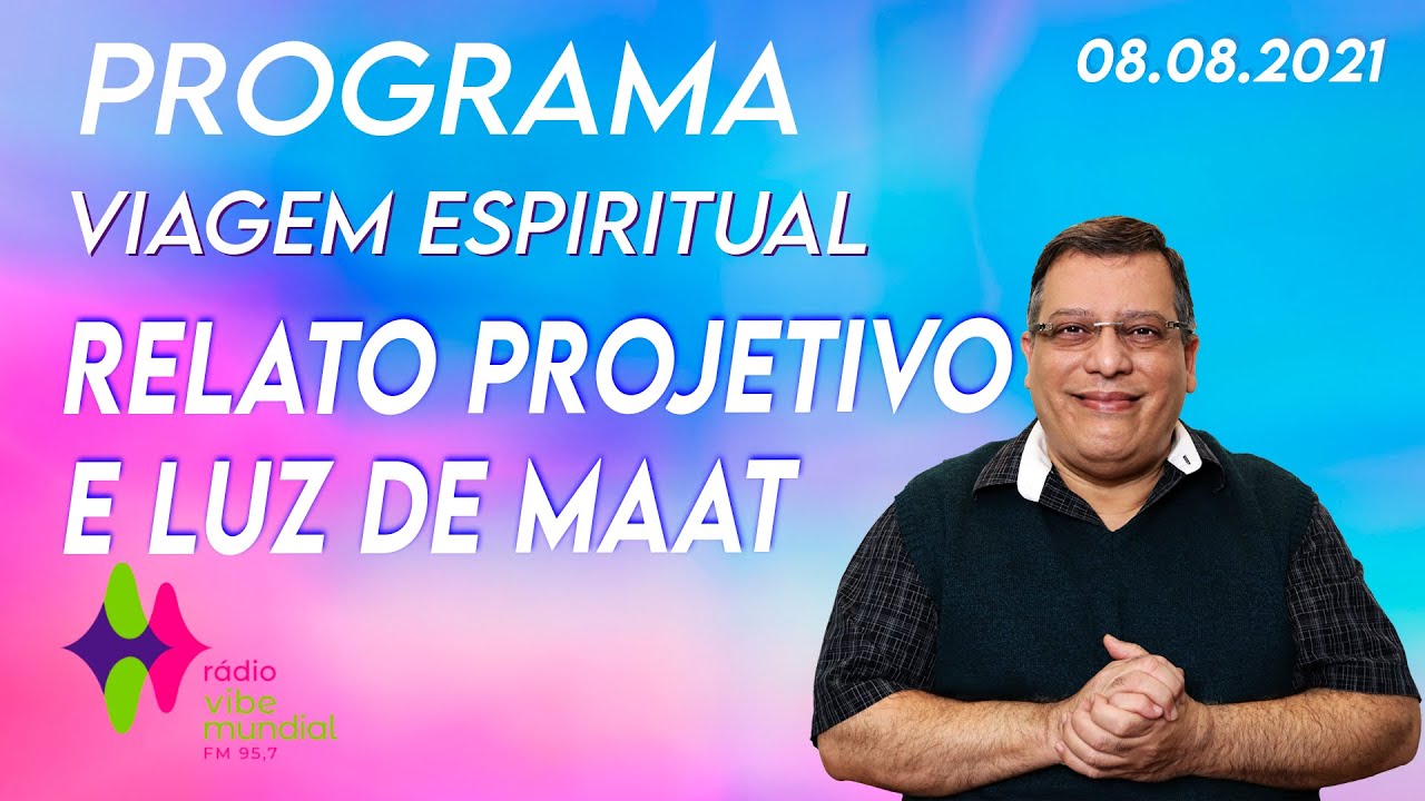 Relato Projetivo e Luz de Maat + 3 Áudios