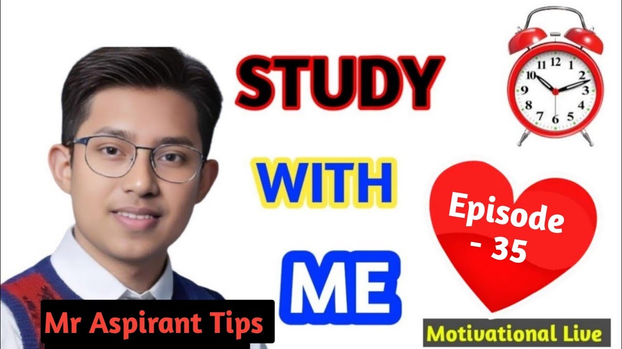 Study with Me || Episode - 35 || UPSC Aspirants || Mr Aspirant Tips 
