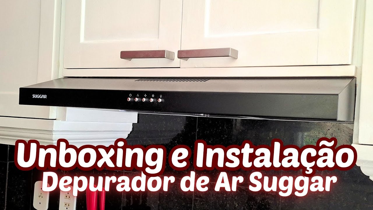 SUGGAR EXAUSTOR DEPURADOR DE AR SLIM 80CM 3 VEL PRETO DPS181PT | UNBOXING E INSTALAÇÃO PASSO A PASSO