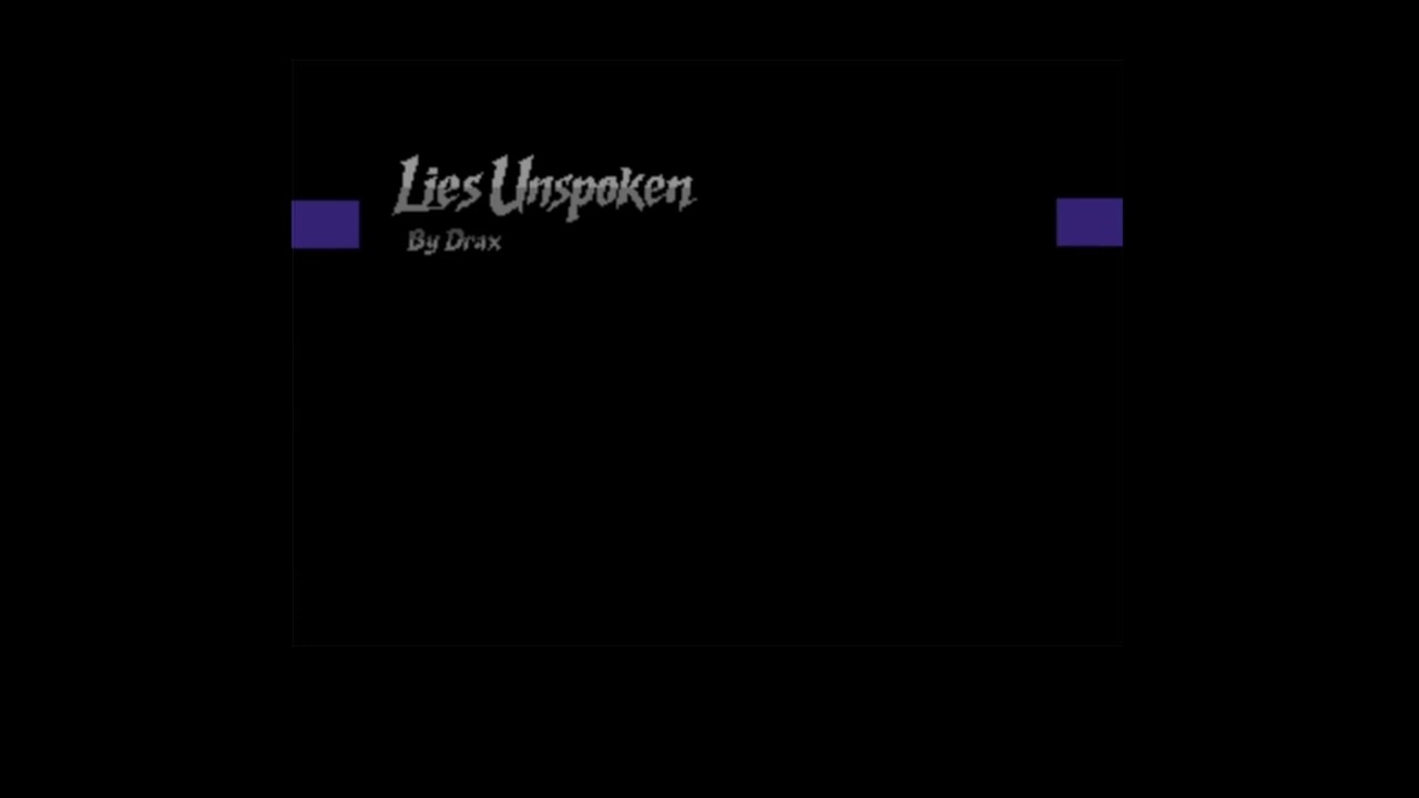 Lies Unspoken by Drax