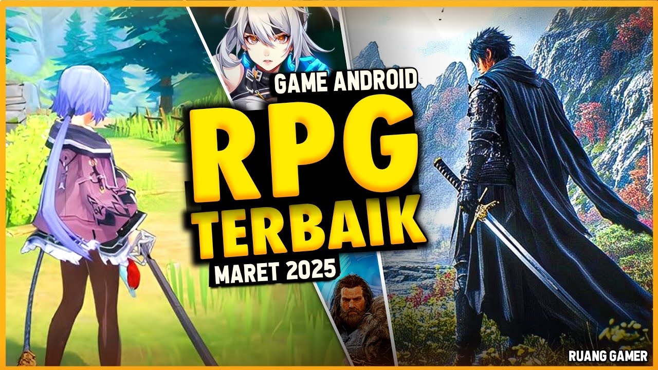 15 Game Android RPG Terbaru dan Terbaik 2025 | Offline/Online