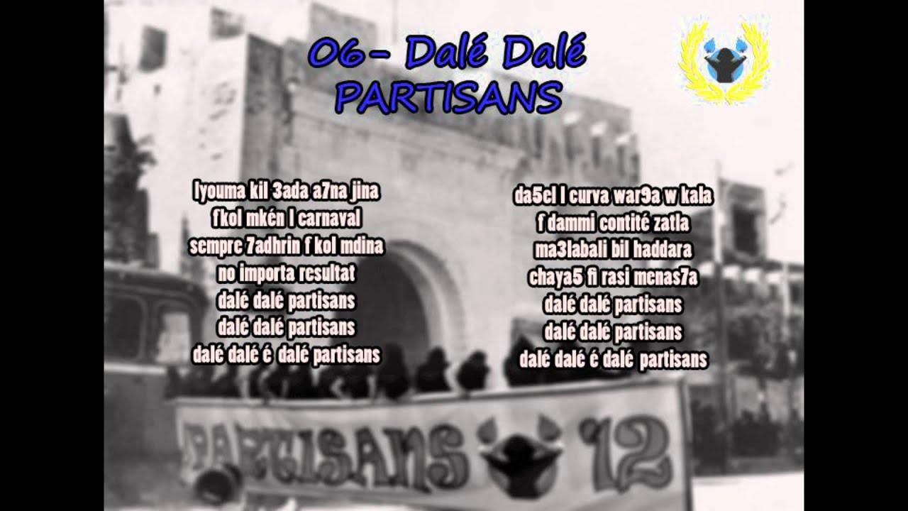 06- Dalé Dalé PARTISANS "ALBUM - INIZIO DELLA STORIA" # PARTISANS