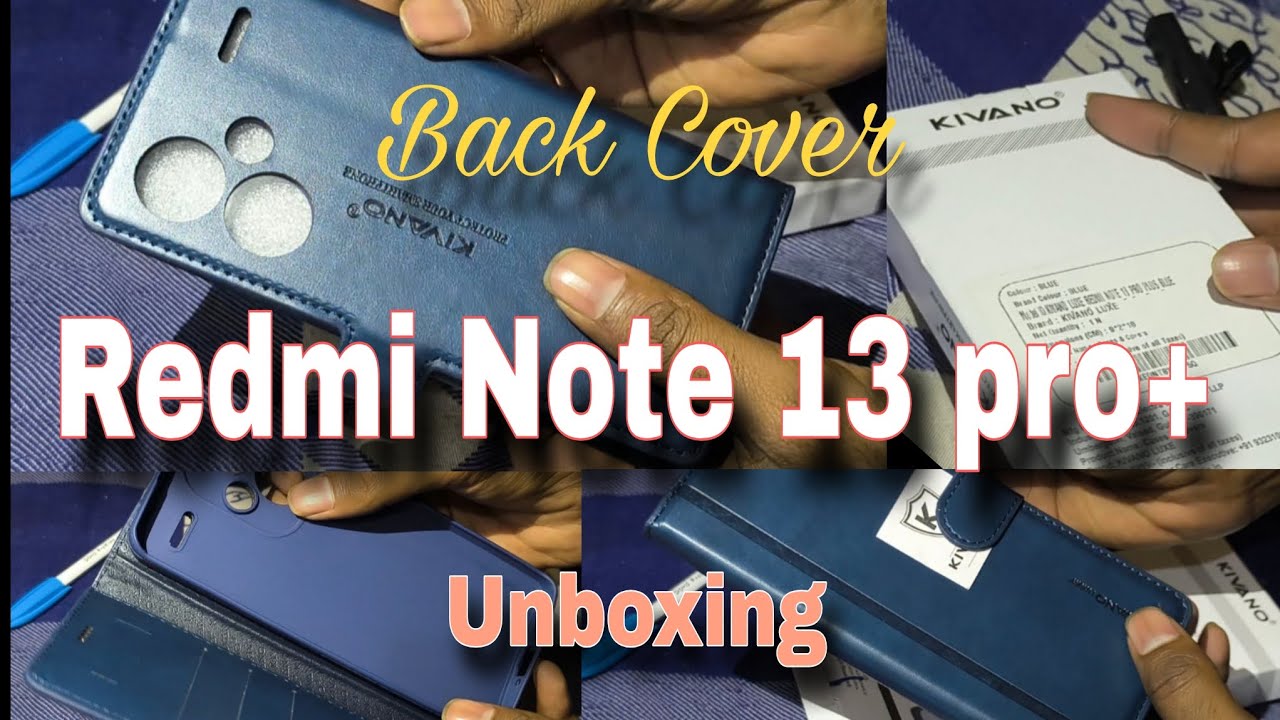KIVANO LUXE | Redmi Note 13 pro plus | Back Cover | Unboxing 