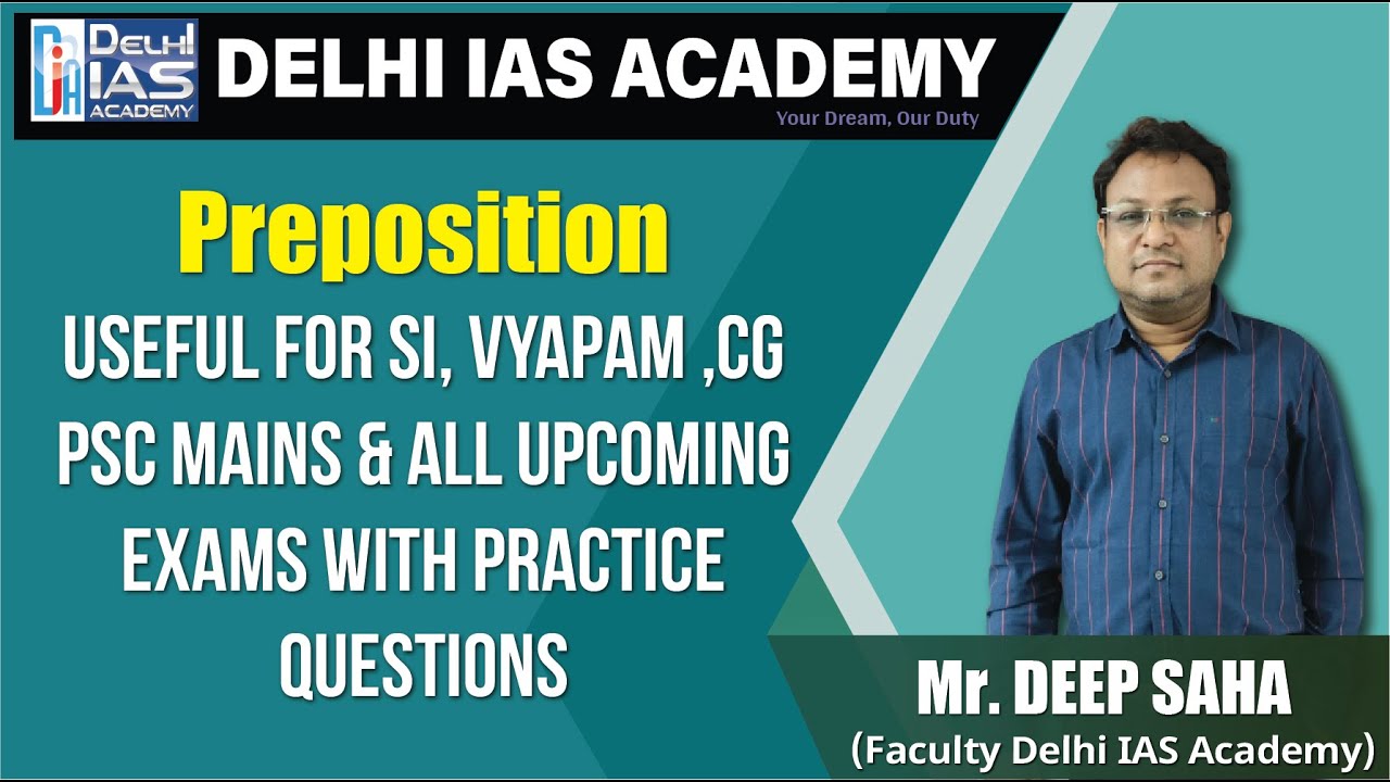 Preposition : Useful for SI, Vyapam ,CG Psc Mains & all upcoming exams | Deep Sir |