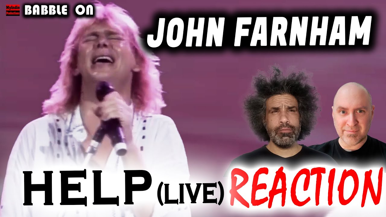 BETTER THAN THE BEATLES?? JOHN FARNHAM - HELP (Live, Beatles cover) Reaction #amazing #voice 🔥🔥🔥🔥🔥