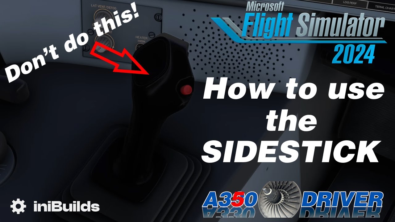 Why most Simmers MISHANDLE their FLIGHT CONTROLS: Here's HOW to USE YOUR SIDESTICK CORRECTLY