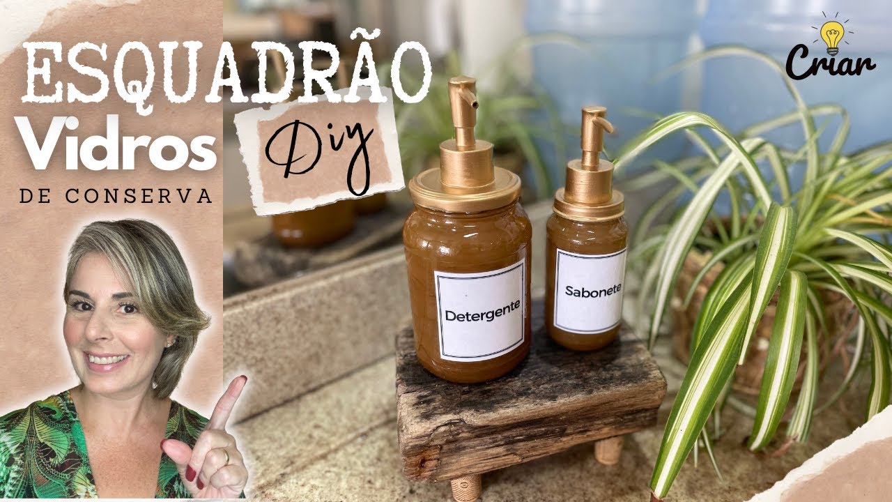 DIY VIDROS DE CONSERVA | Esquadrão Diy | Faça você mesmo!