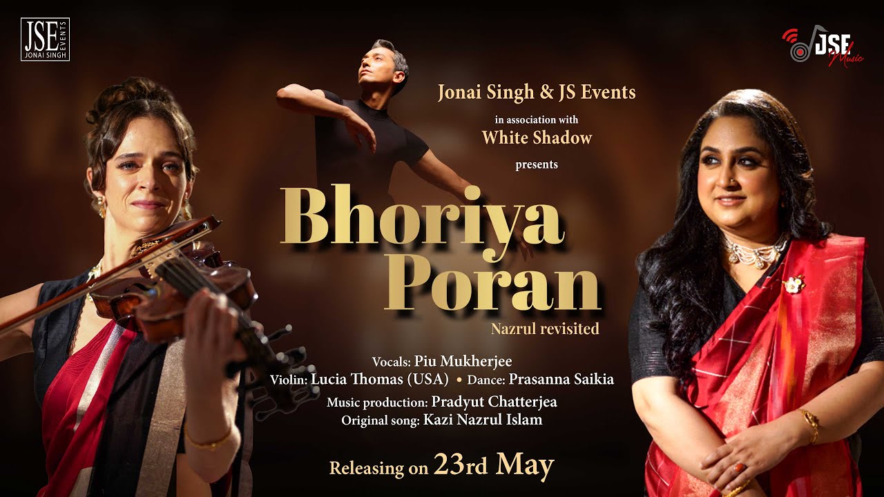 Bhoriya Poran - Nazrul Revisited | Official Video | Piu  | Pradyut | Lucia | Prasanna | JSE Music