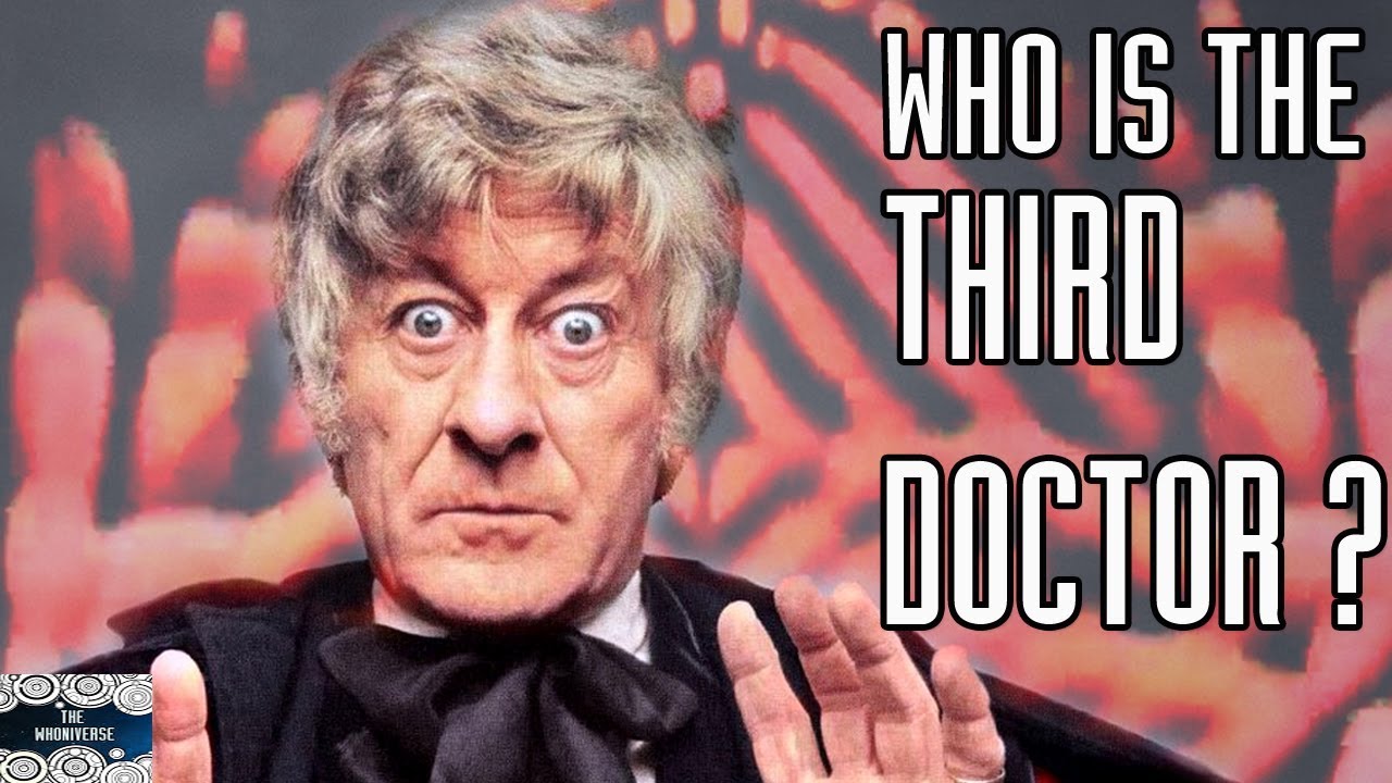Who is the Third Doctor? - Who is the Doctor