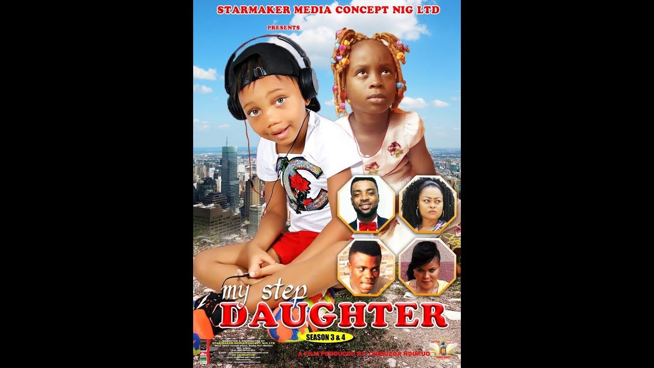 MY STEP DAUGHTER SEASON 4 latest 2018 nigerian nollywood movie
