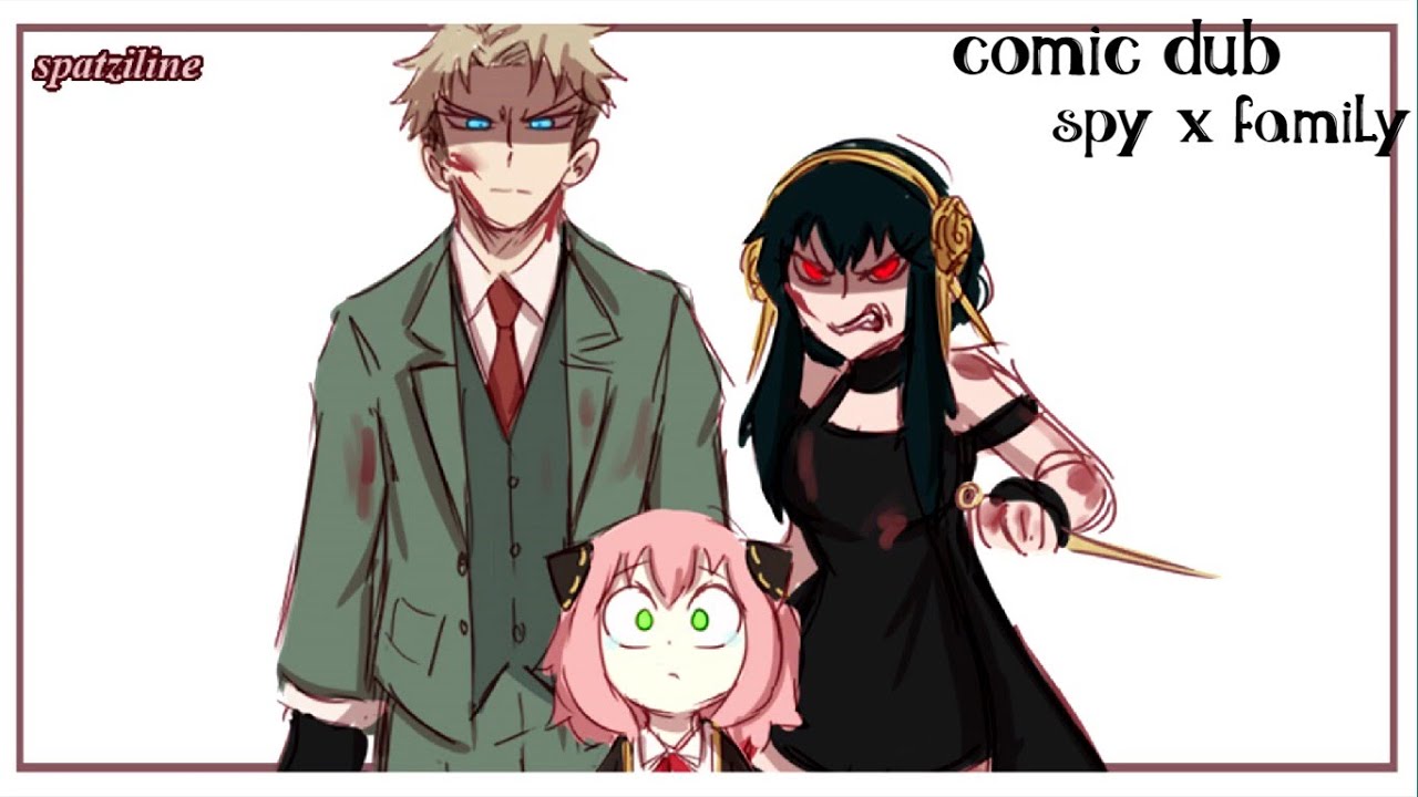 MISSION: RESCUE ANYA  || comic dub ||  [Spy x Family Comic]