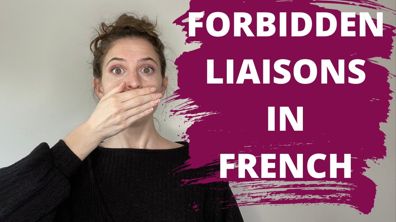 WHEN TO NOT LINK FRENCH WORDS PT. 3 // Forbidden Liaisons in French