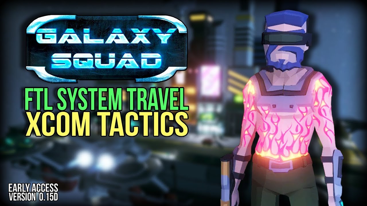 FTL and XCOM Hybrid Game | Early Alpha Galaxy Squad Gameplay Review