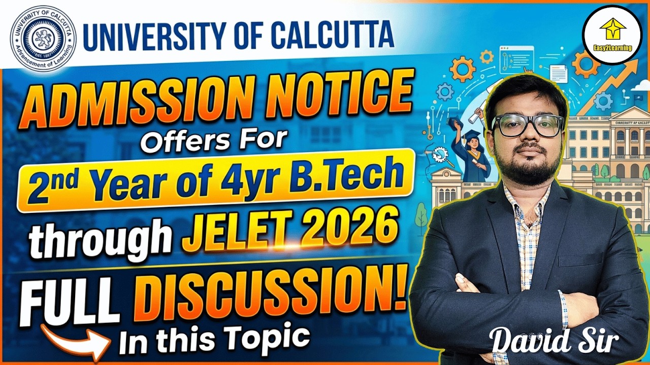 📌Calcutta University Offers For 2nd Year of 4yr B.Tech through Jelet2026✅Admission Details🎙David Sir