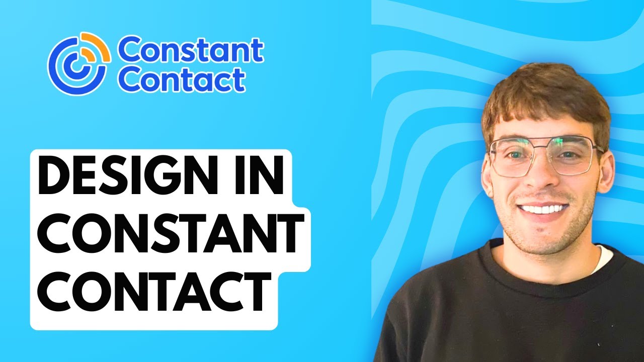 How to Design in Constant Contact [2026 Full Guide]
