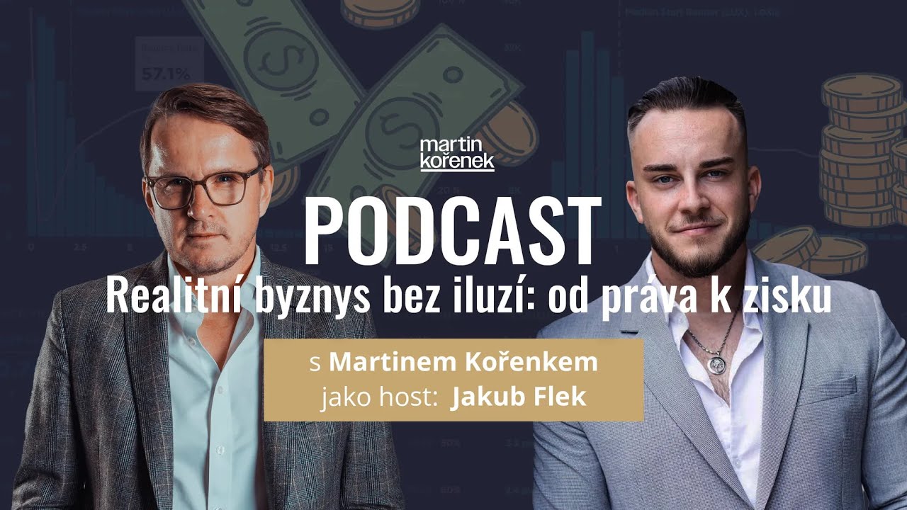 Podcast s Martinem Kořenkem / host Jakub Flek