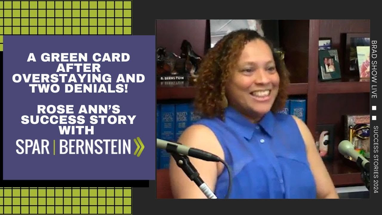 Denied Twice For A Green Card Before Finding Spar & Bernstein