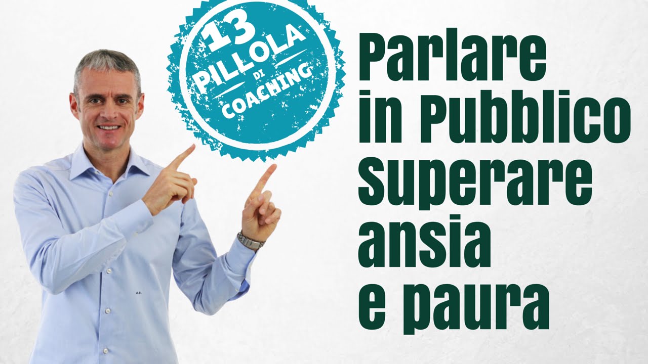Imparare a Parlare in Pubblico (Superare ansia e paura)