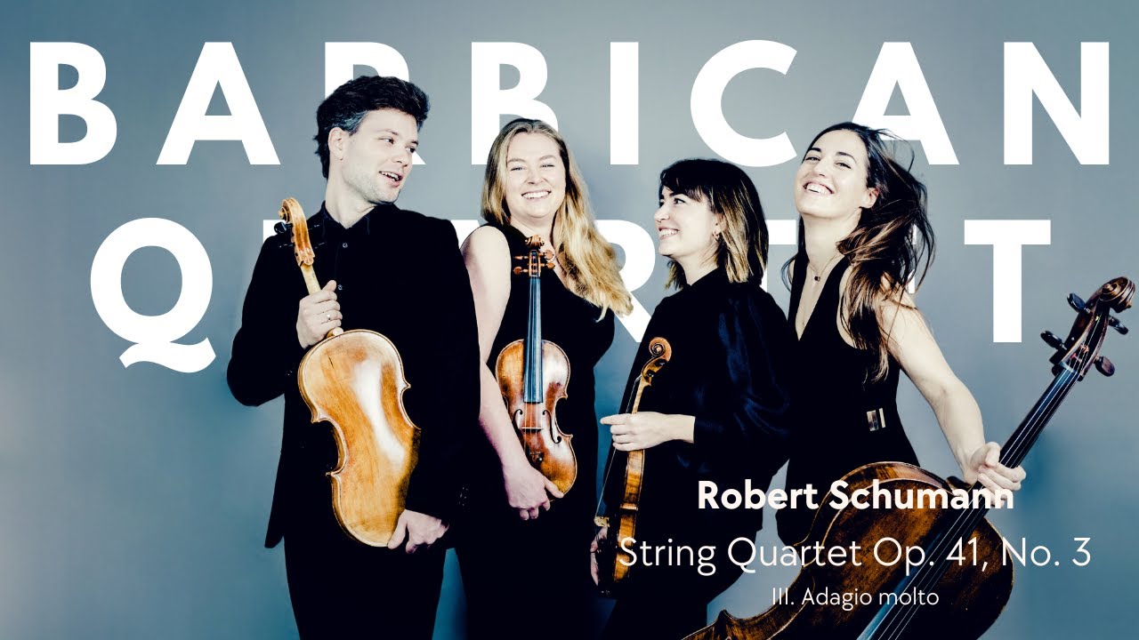 Barbican Quartet - Robert Schumann 3rd String Quartet op.41 - 3rd Movement: 'Adagio Molto'