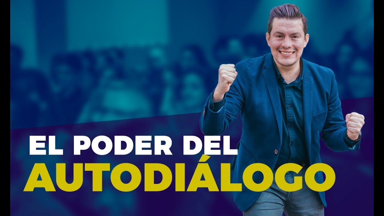 Cómo puede ayudarte el autodiálogo positivo a creer en ti.