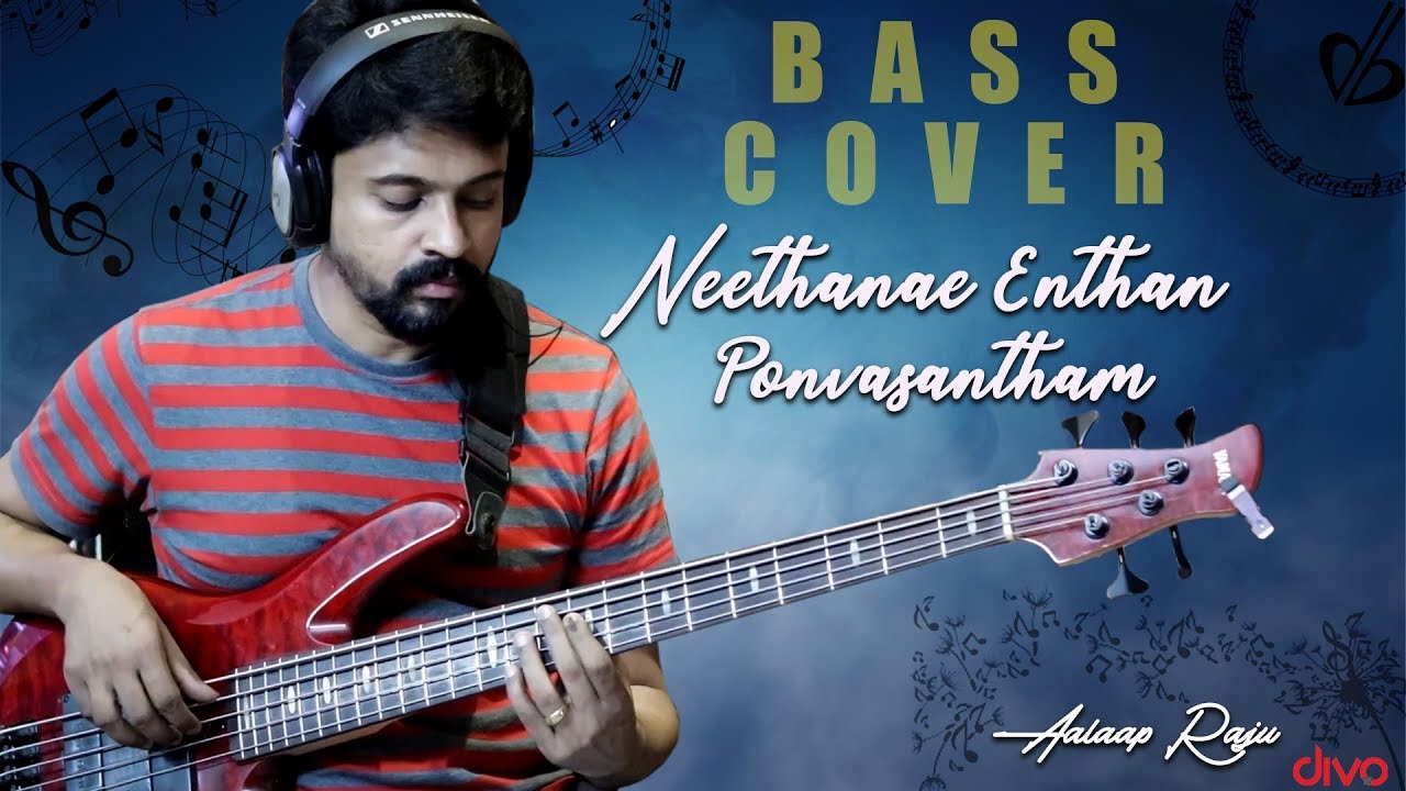 Neethane Enthan Ponvasantham - #BassGuitarCover | #AalaapRaju
