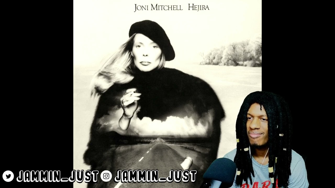 FIRST TIME HEARING Joni Mitchell - Hejira REACTION