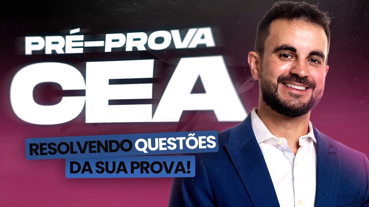 [PROVAS 2025] Pré-prova CEA Ep. 138 - 01/09 📖 - ANBIMA