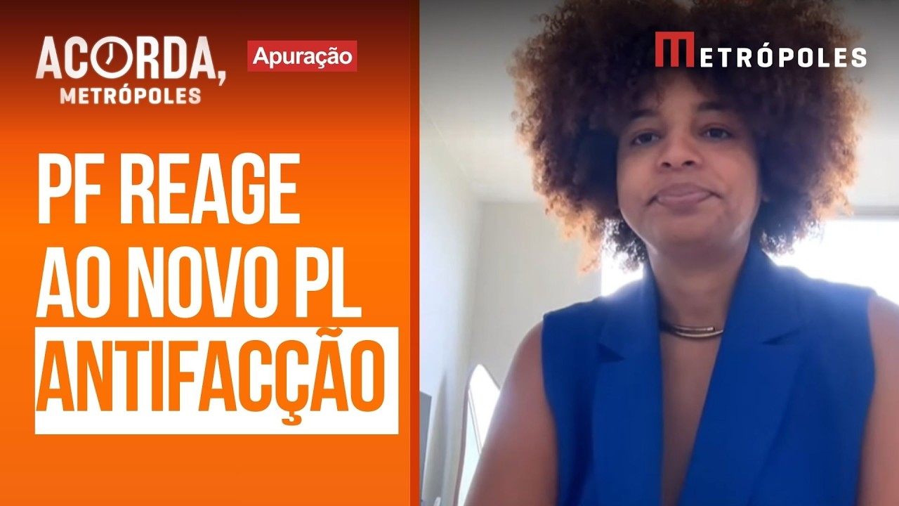 Delegados da PF reagem ao novo PL Antifacção: “ninguém foi consultado”