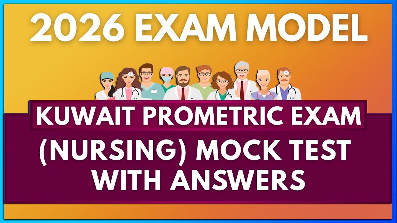 KUWAIT MOH (NURSING) PROMETRIC EXAM MOCK TEST 2026 |  MIHIRAA