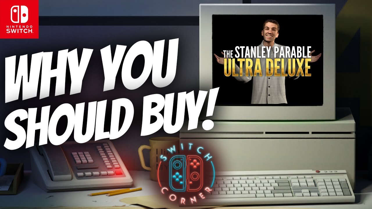 Why You Should Buy The Stanley Parable: Ultra Deluxe | Nintendo Switch Review