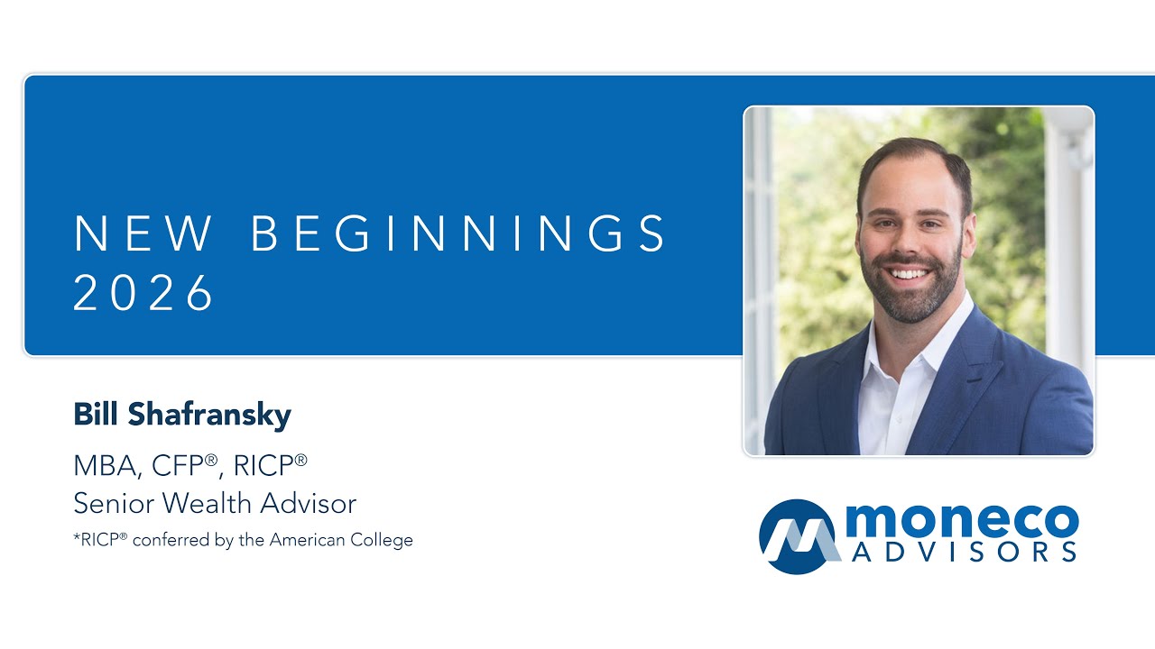 New Beginnings 2026 - with Bill Shafransky MBA CFP® RICP®