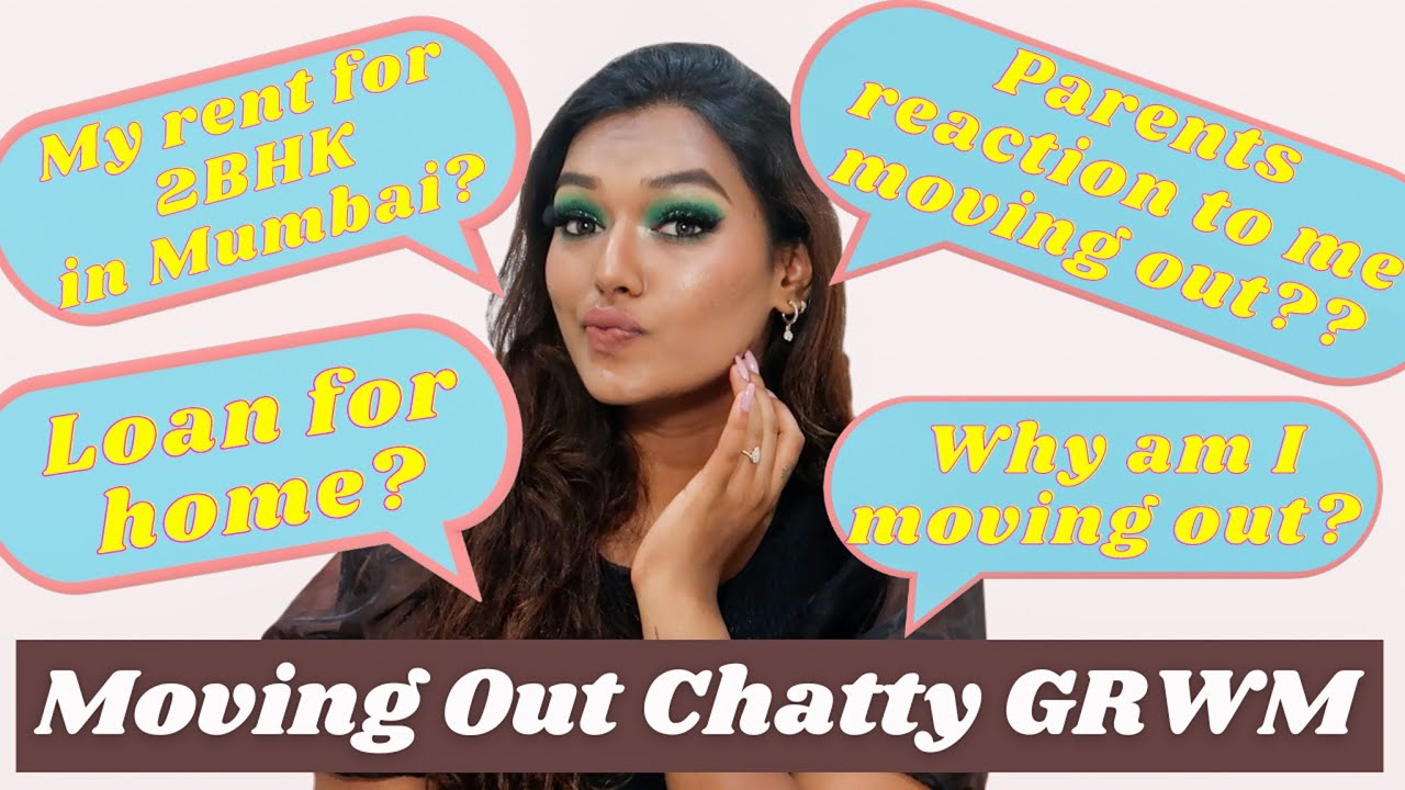 GRWM & Honest QnA about Moving out of My Parents home at 22 | Mumbai Rent, Parents Reaction & more