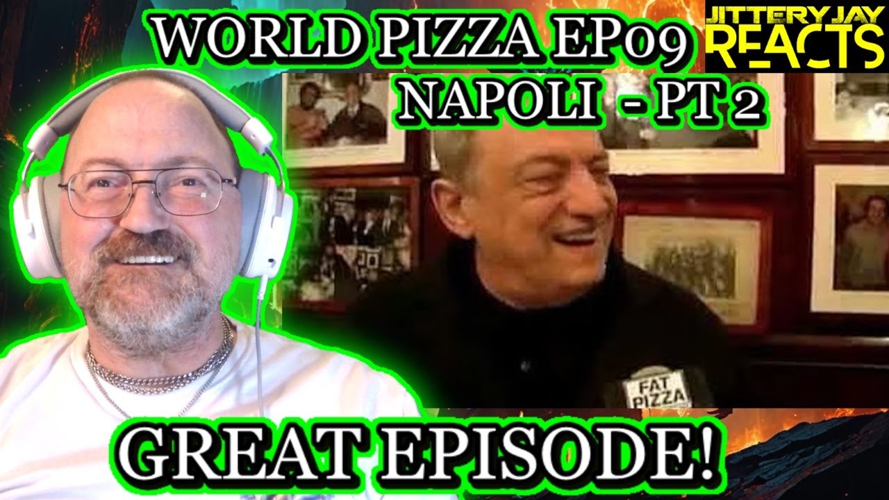 World Pizza EP09 - Napoli Part 2 - Reaction