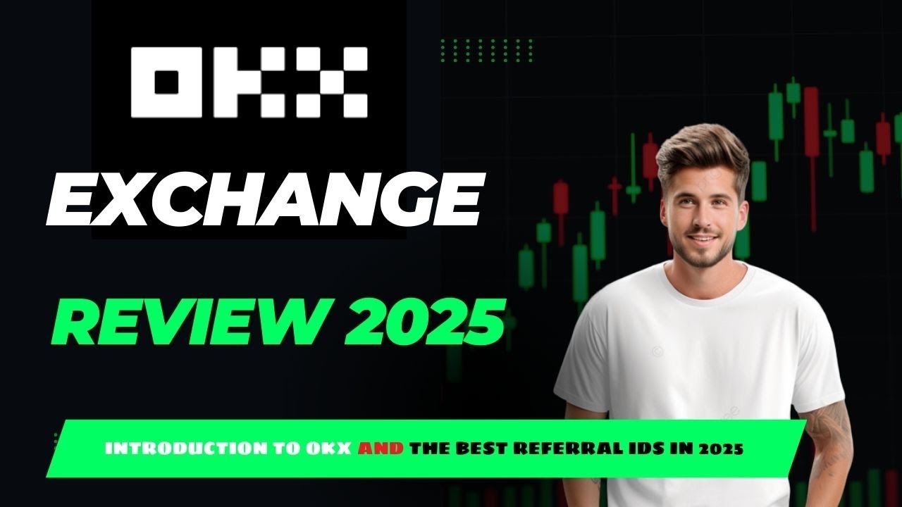 OKX Referral Code Guide 2025 + how to OKX account create | Quick Exchange Review