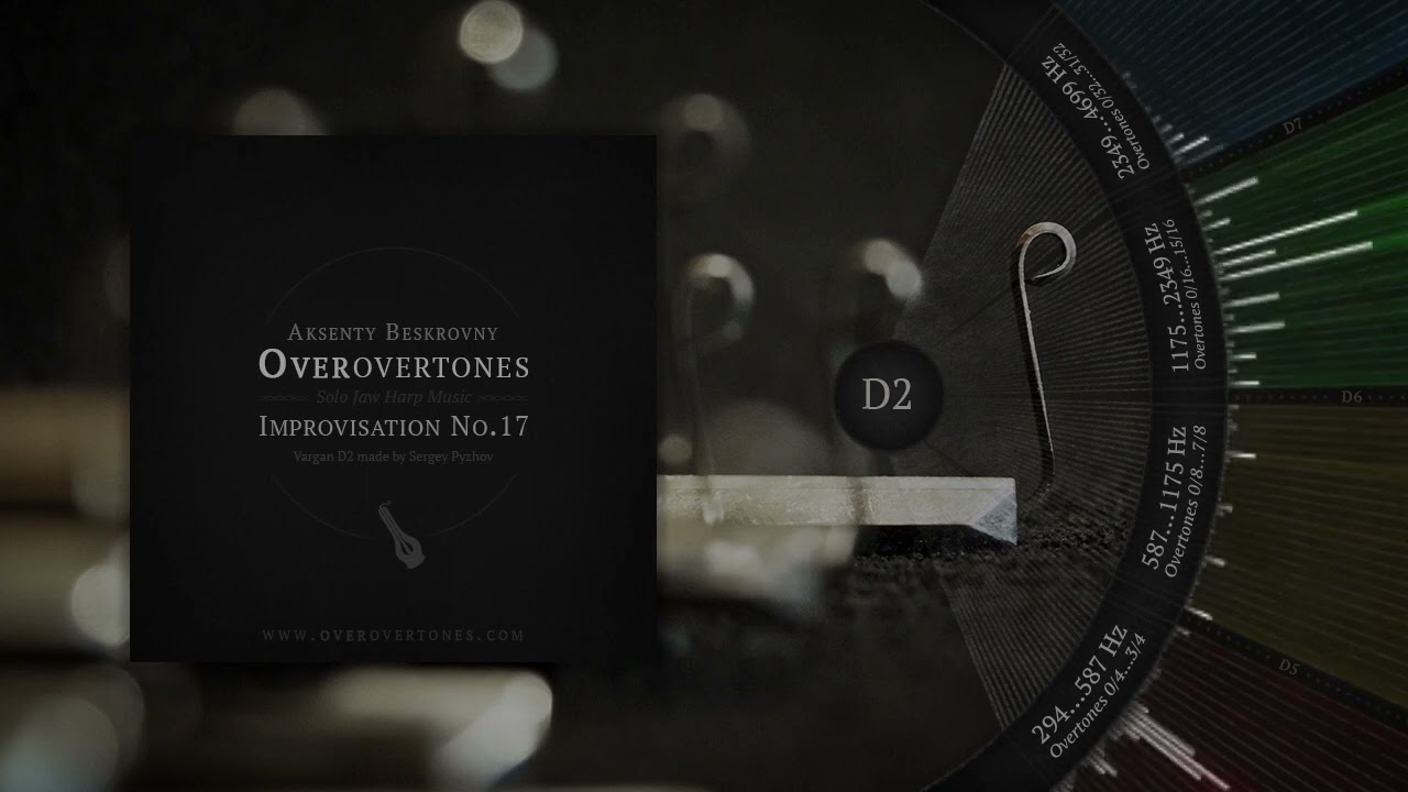 Vargan Improvisation No.17 in D2 // Overovertones (2018)