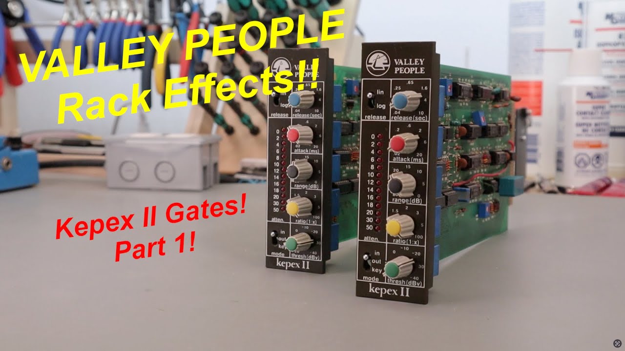 Valley People Kepex II Gates, часть 1 — DoItYourselfMusician #53