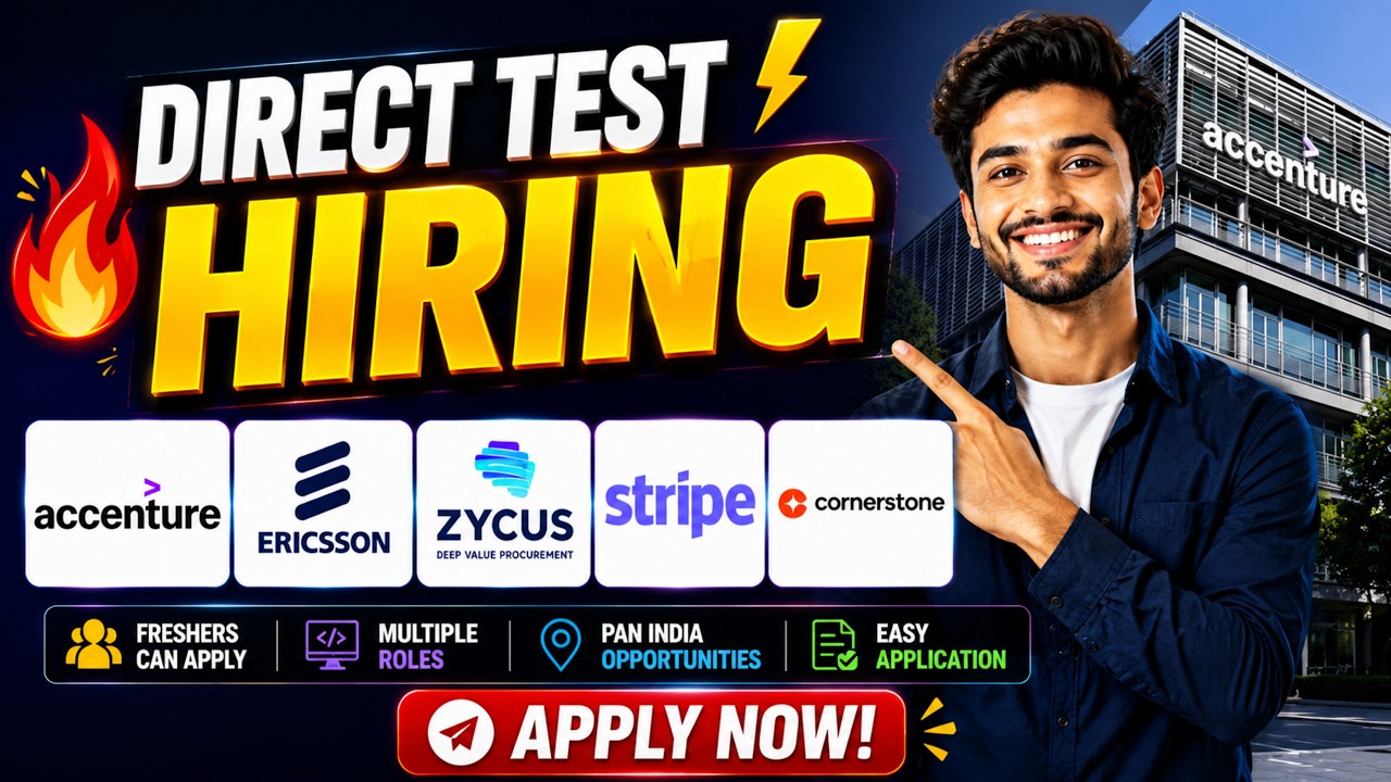 🔥 Direct Test Hiring 2026 | Accenture, Ericsson, Zycus, Stripe & Cornerstone Jobs