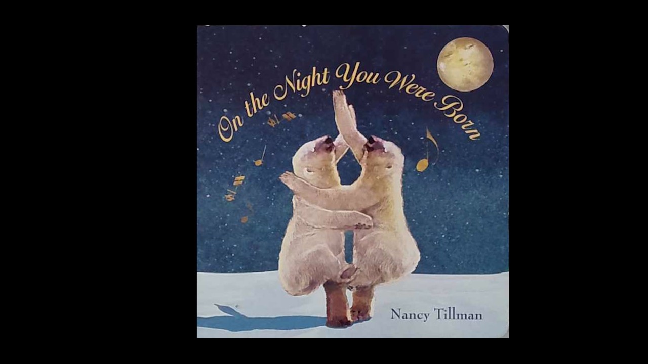 on the night you were born