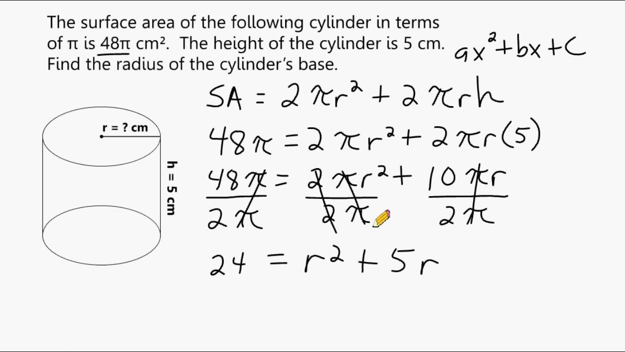 Using Quadratics To Find The Radius Of A Cylinder's Base