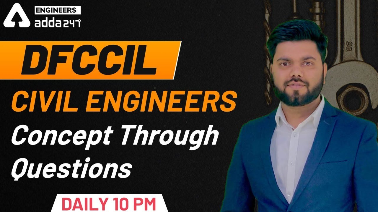 DFCCIL Civil Executive | Concept through questions