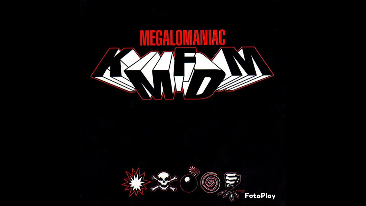 KMFDM - Megalomaniac (Slowed/Heavy)