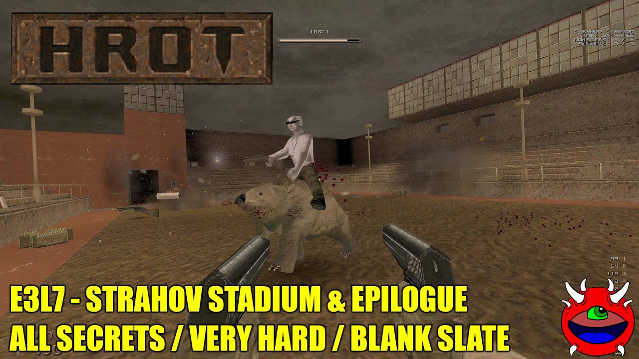 Hrot - E3L7 Strahov Stadium & E3L8 Epilogue - No Commentary Very Hard