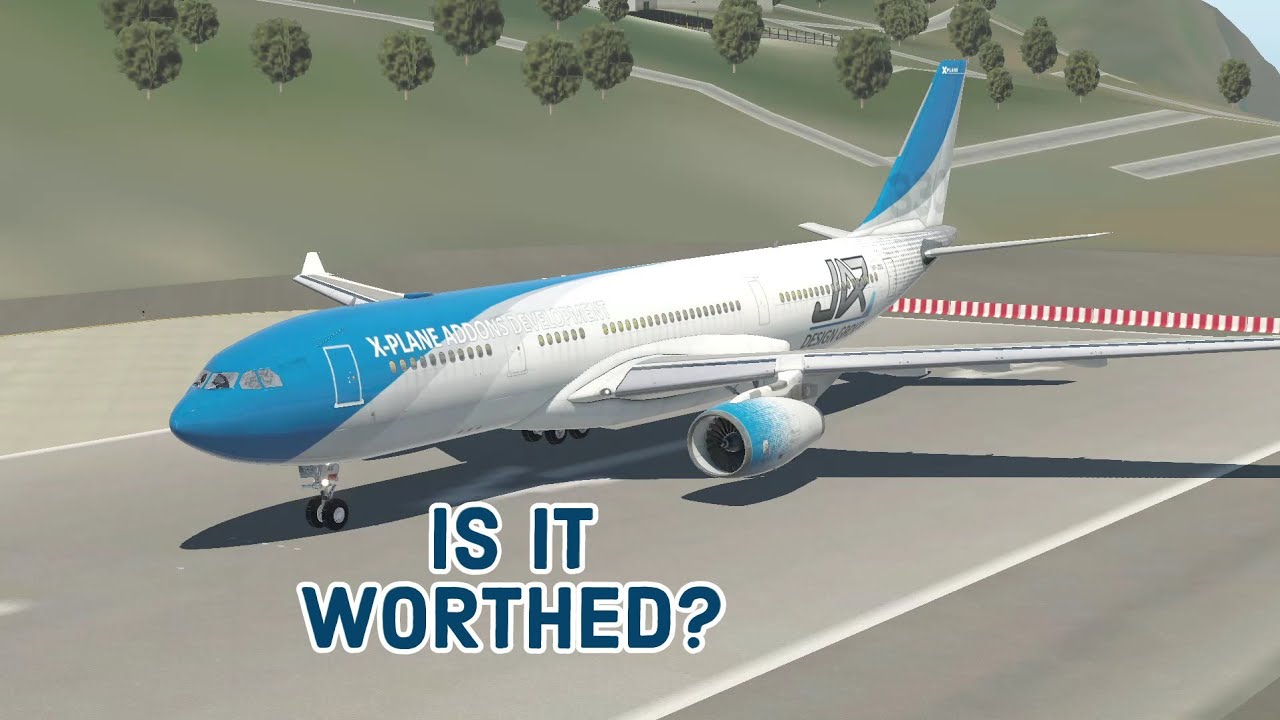 JARDesign A330 - IS IT WORTHED??
